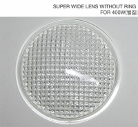 SUPER WIDE LENS WITHOUT RING FOR 400W(벌집)